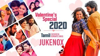 Valentine's Day Special Songs 2020 Jukebox ||Tamil Love Songs Jukebox