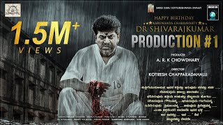 Production No1 - Motion Poster | Shivanna | Kotresh Chapparadahalli | A.R.K Chowdhary | MS Thyagaraj