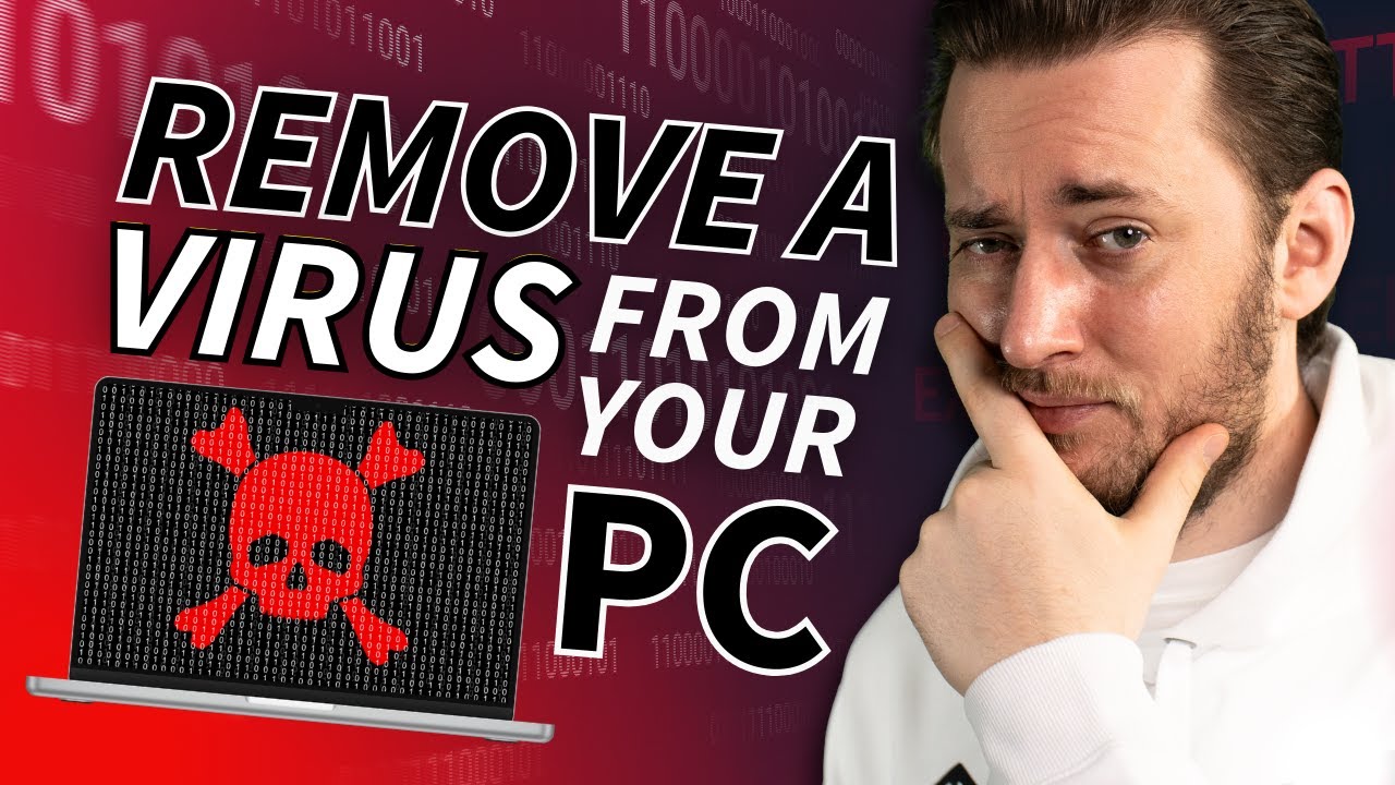 How To Remove A Computer Virus Virus Removal Tutorial In 3 Minutes
