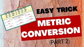 CONVERSION OF METRIC SYSTEM: EASY TRICK (Part 2)