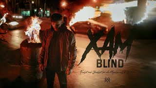 XAM - BLIND  prod by Narcotics