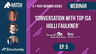 Hatch Coaching + Structurely Webinar - 'Conversation With Top ISA Holli Faulkner'