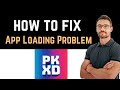 ✅ How To Fix PK XD App Loading Problem (Software Update)