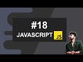 #18 Callback Function & Callback Hell, JavaScript Full Course 2022