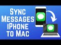 How to Sync Messages from iPhone to Mac in 2026 (Full Guide)