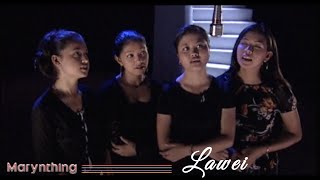 Lawei • Ibakor Rapsang, Meba Kharlukhi, Lydia Kharkongor, Alva Kharkongor • Janai