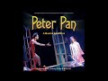 peter pan a musical adventure 14. the cleverness of me reprise