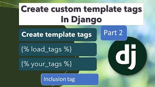 Create template tags in django // part - 2 // custom template inclusion tags in django // Tutorial