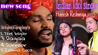 Indian Idol singer new song Top5 / jab tak Saans Chalegi tujhko chahunga yaar / Himesh Reshmiya