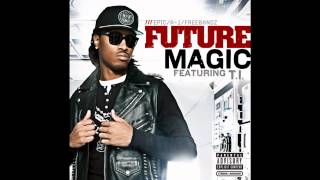Future - Magic Slowed HQ