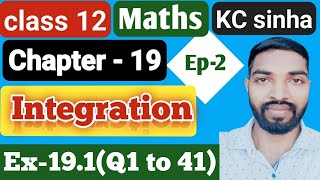 Ep-2|Class-12|Kc Sinha Solution|Ex-19.1(All Questions)|......