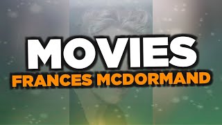 Best Frances McDormand movies