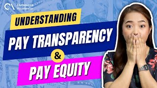 Understanding Pay transparency and Pay equity