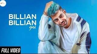 Guri: Billian Billian ( Official Song )| Sukhe | Satti Dhillon | Latest Punjabi Song 2018 |JazzMusic