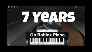 Roblox Piano Music Sheet 7 Years - roblox got talent piano sheet heathens buxggaaa