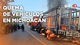 Reportan diversos enfrentamientos y quema de vehículos en Michoacán, jornada violenta