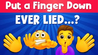 Put a finger down | If you ever lied | Tiktok challenge