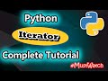 Python Iterator Complete Tutorial (With Custom Iterator 🔥) | Code Myth