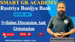 Rastriya Banijya Bank||Level 4\u00265|Syllabus Discussion \u0026 Orientation Class||By:-Pradip Khatiwada #rbb