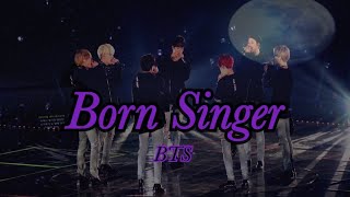 日本語字幕【 Born Singer 】 BTS 防弾少年団