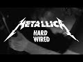Metallica: Hardwired (Music Video)