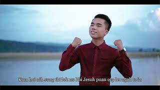 Salai Thian Za Thiang || Cangkim Jesuh || Ngawn Pathian la || Official Music Video