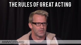 The Rules of Great Acting -- Anthony Meindl Acting Lesson