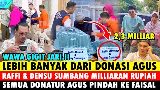 Wawa Gigit Jari ! Lebih Bnyk Dari Donasi Mas Agus, Raffi Ahmad \u0026 Densu Sumbang Rp Miliaran, Teh Novi