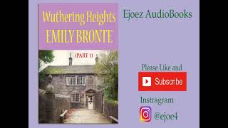 WUTHERING HEIGHTS - EMILY BRONTE | FULL AUDIO BOOK (Part 1 of 2)