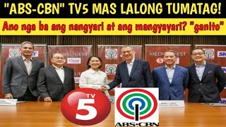 ABS CBN TV5 MAS LALONG TUMATAG! ANO BA ANG NANGYARI?