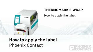 THERMOMARK E. WRAP: Applying the label