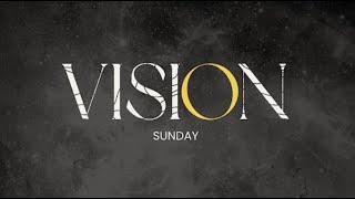 Vision Sunday - November 21st