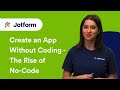 Create an App Without Coding: The Rise of No-Code (Part 5)