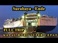 🔴Cuma 36 jam ‼️ Surabaya - Ende  kapal RORO Super Cepat NIKKI SEJAHTERA