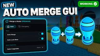 Merge a Nuke Script Roblox 🚀 AUTOFARM, AUTO MERGE, AUTO LOCK BASE + MORE! BEST GUI