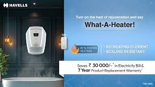 Havells Magnatron Water Heater | Engineered For Hard Water