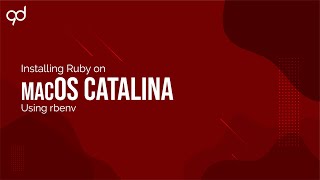 Installing Ruby on macOS using rbenv