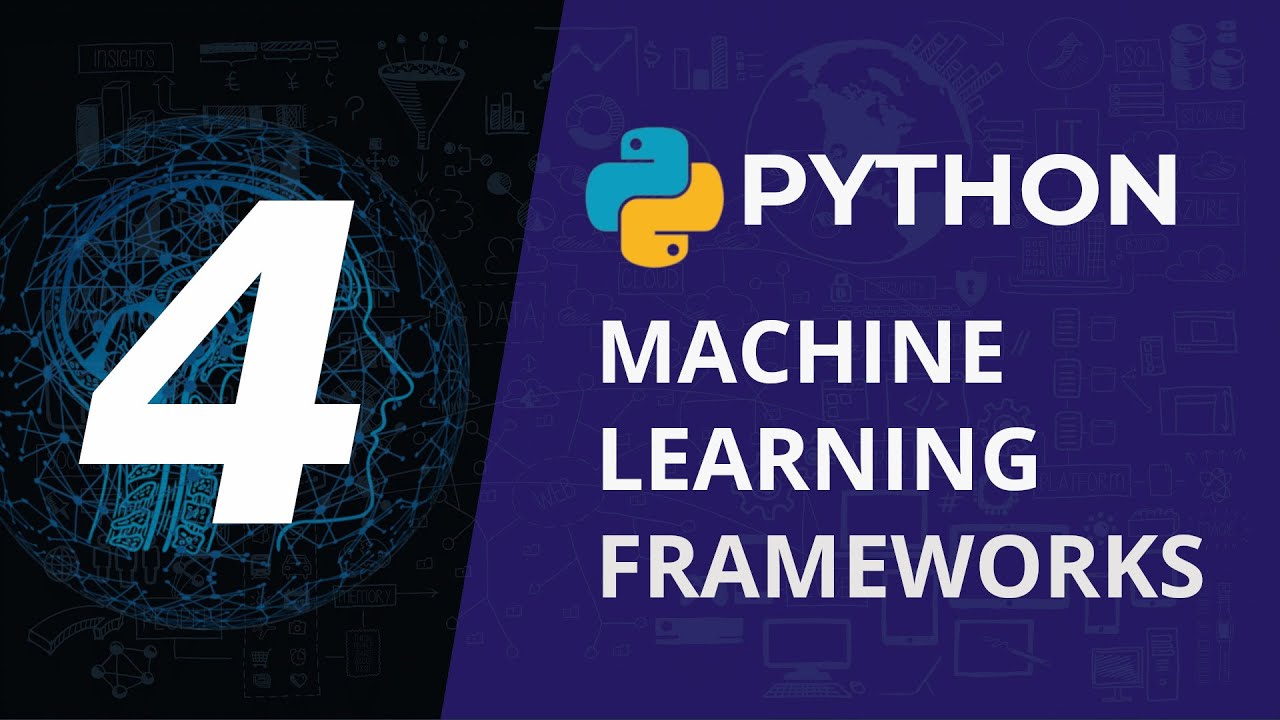 Top 4 Frameworks For Machine Learning