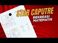 REKREASI MATEMATIK - Star Capture