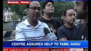 The News – Center assures help to Tamil Nadu