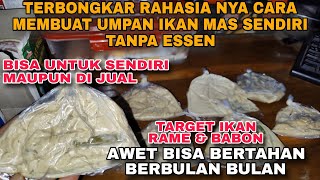 Part 1 ‼️CARA MEMBUAT UMPAN IKAN MAS SENDIRI ....‼️ GACOR DAN JITU MESKI TANPA ESSEN DAN KROTO