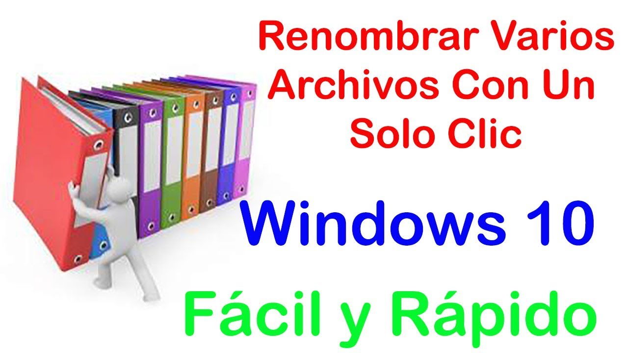 Solución 2021!! Como Renombrar FACILMENTE Varios Archivos Con Un Solo ...