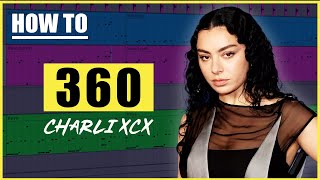 How to Make 360 by Charli XCX [Hyperpop Tutorial]