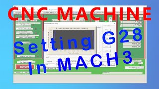 Setting G28 in Mach3