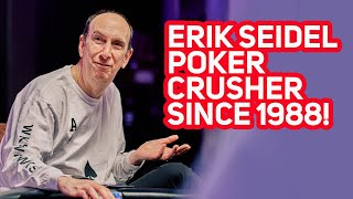 Poker Hall of Fame Legend Erik Seidel Battles The Young High Rollers!