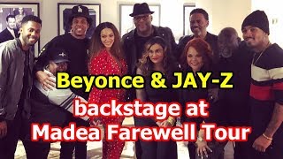 Beyoncé & JAY-Z backstage at Madea Farewell Tour — Jan. 26th.