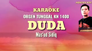 DUDA ( Mas'ud Sidiq )KARAOKE ORGEN TUNGGAL KN 1400