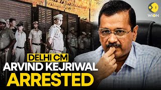 Arvind Kejriwal arrested: Delhi CM Arvind Kejriwal arrested in Liquor Policy case | WION LIVE