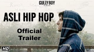 Asli Hip Hop - Trailer Breakdown - Gully Boy | Ranveer Singh | Alia Bhatt | Firstnews24x7