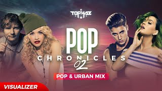 DJ TOPHAZ - POP CHRONICLES 02 (TAYLOR SWIFT, ED SHEERAN, KHALID, ELLIE GOULDING etc) [VISUALIZER]